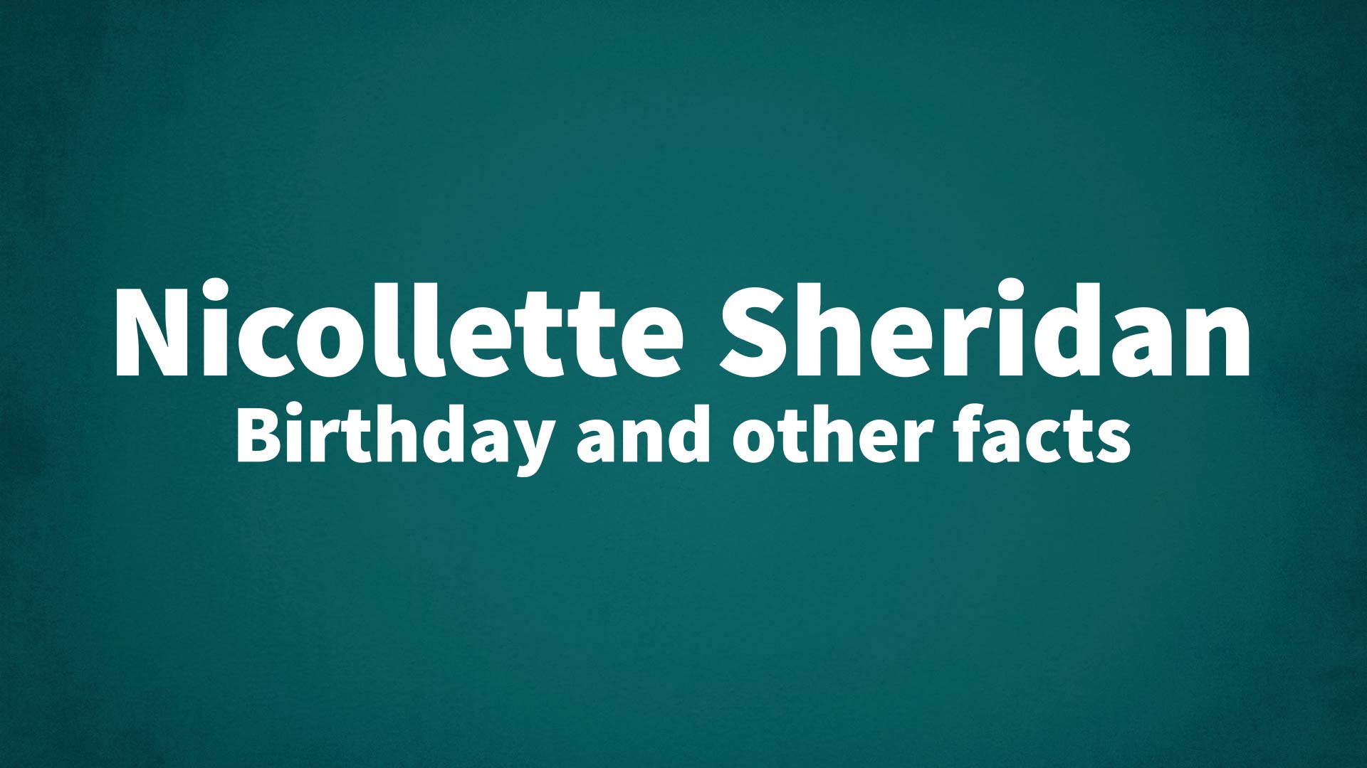 title image for Nicollette Sheridan birthday