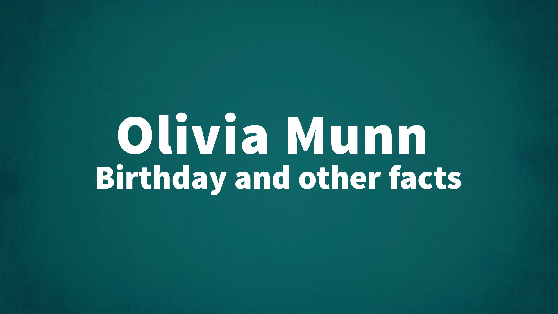 title image for Olivia Munn birthday