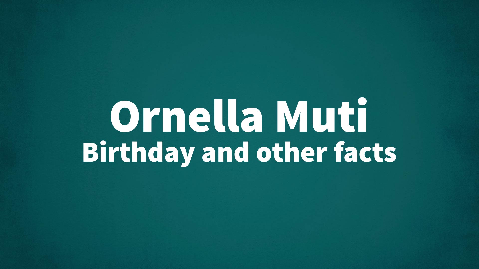 title image for Ornella Muti birthday