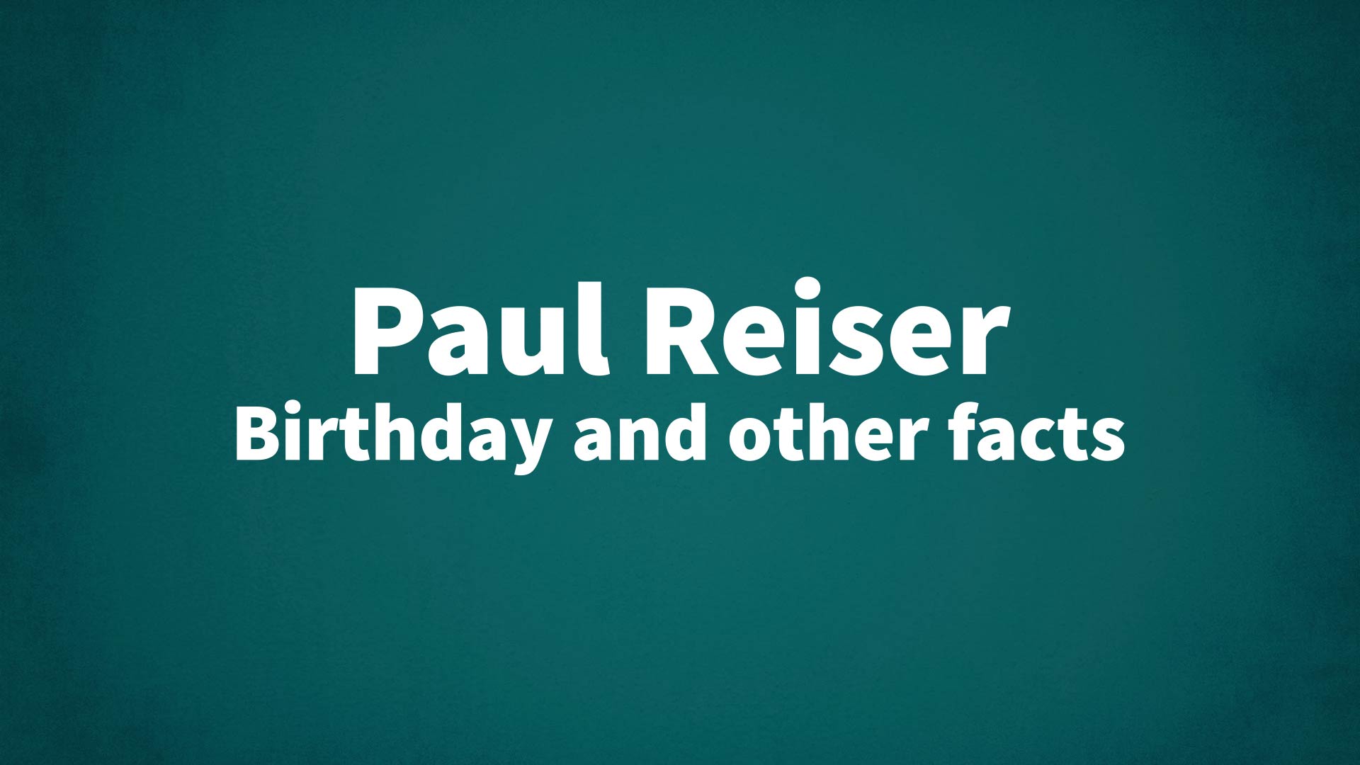 title image for Paul Reiser birthday