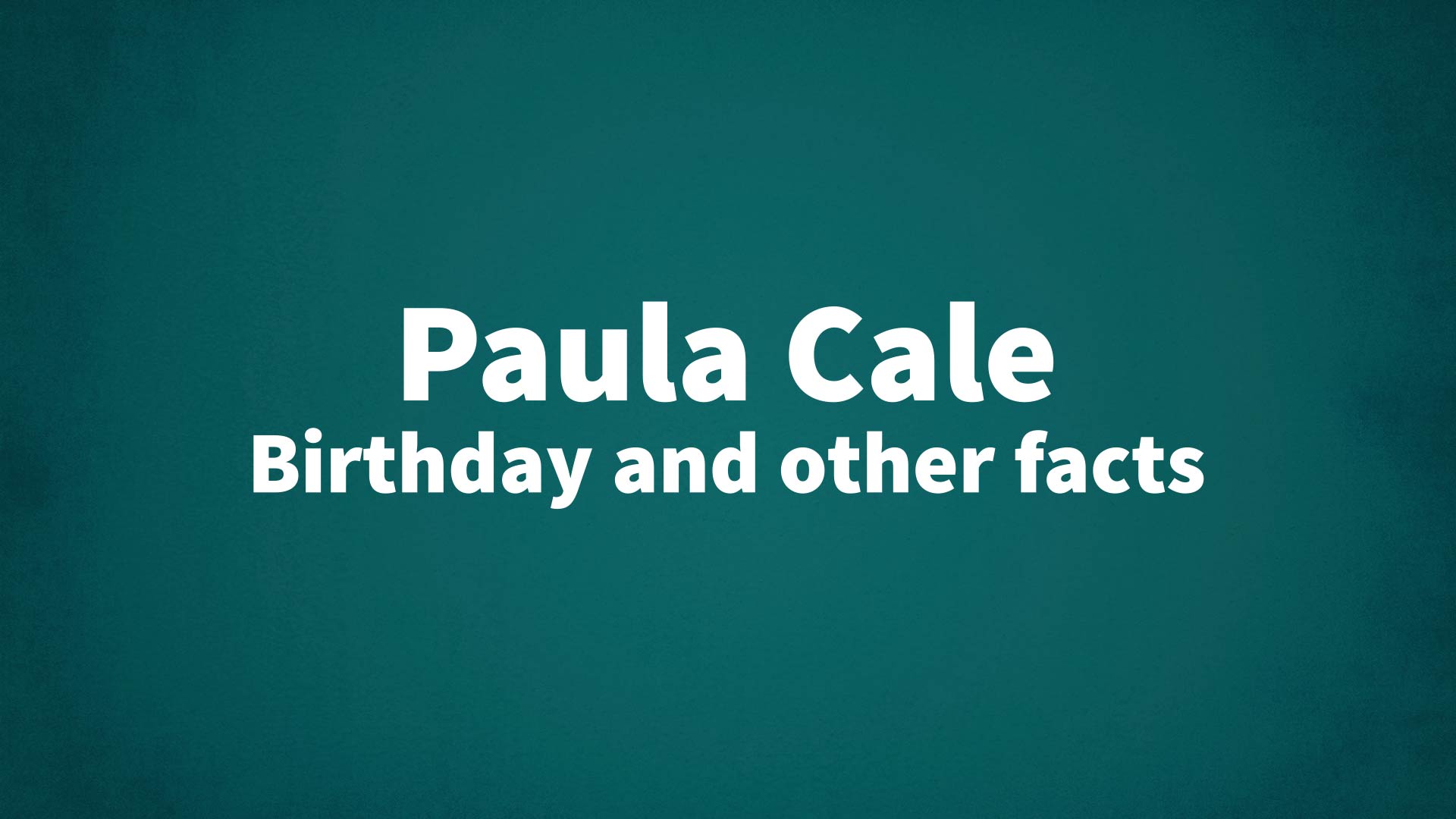 title image for Paula Cale birthday