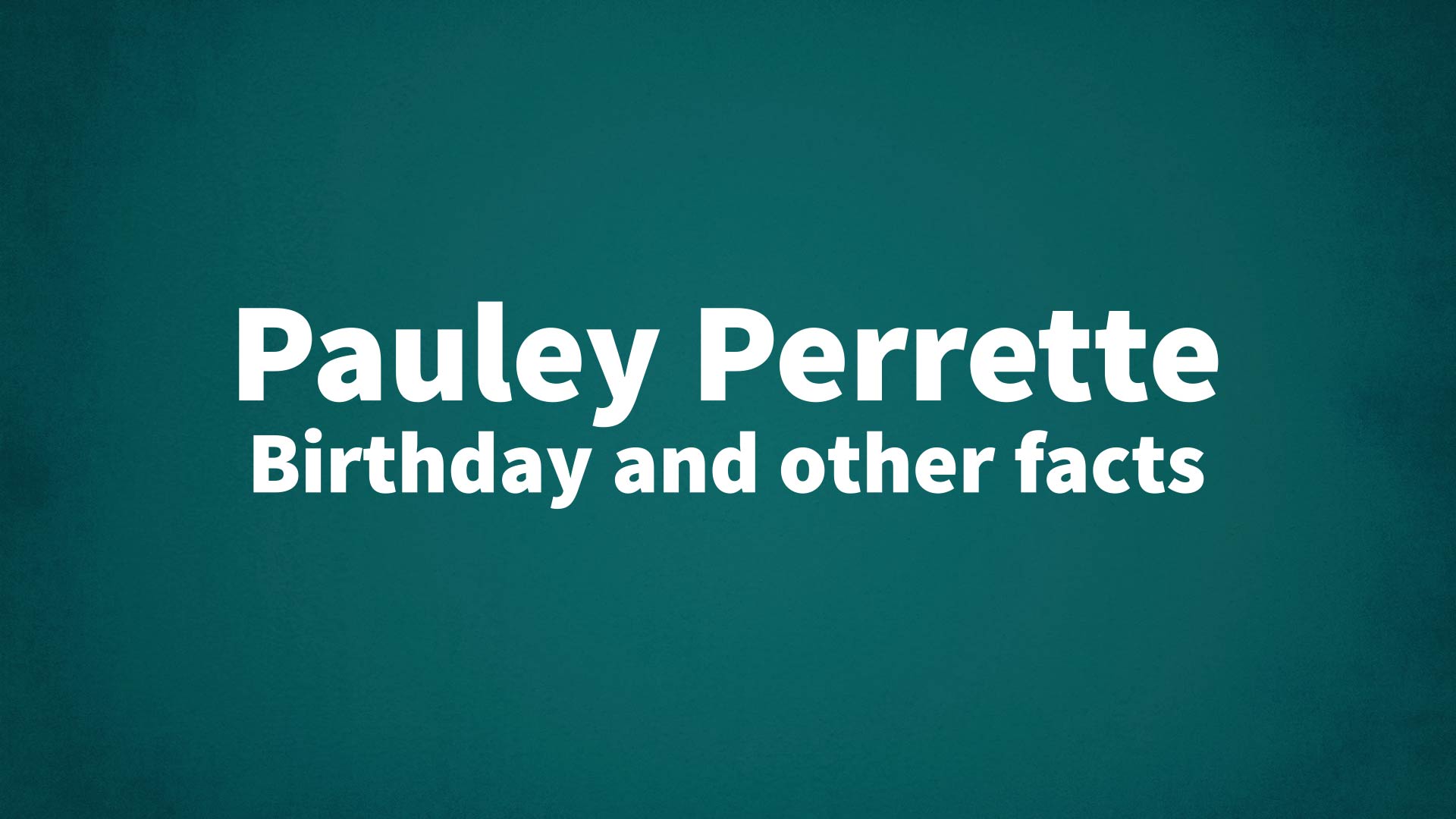 title image for Pauley Perrette birthday