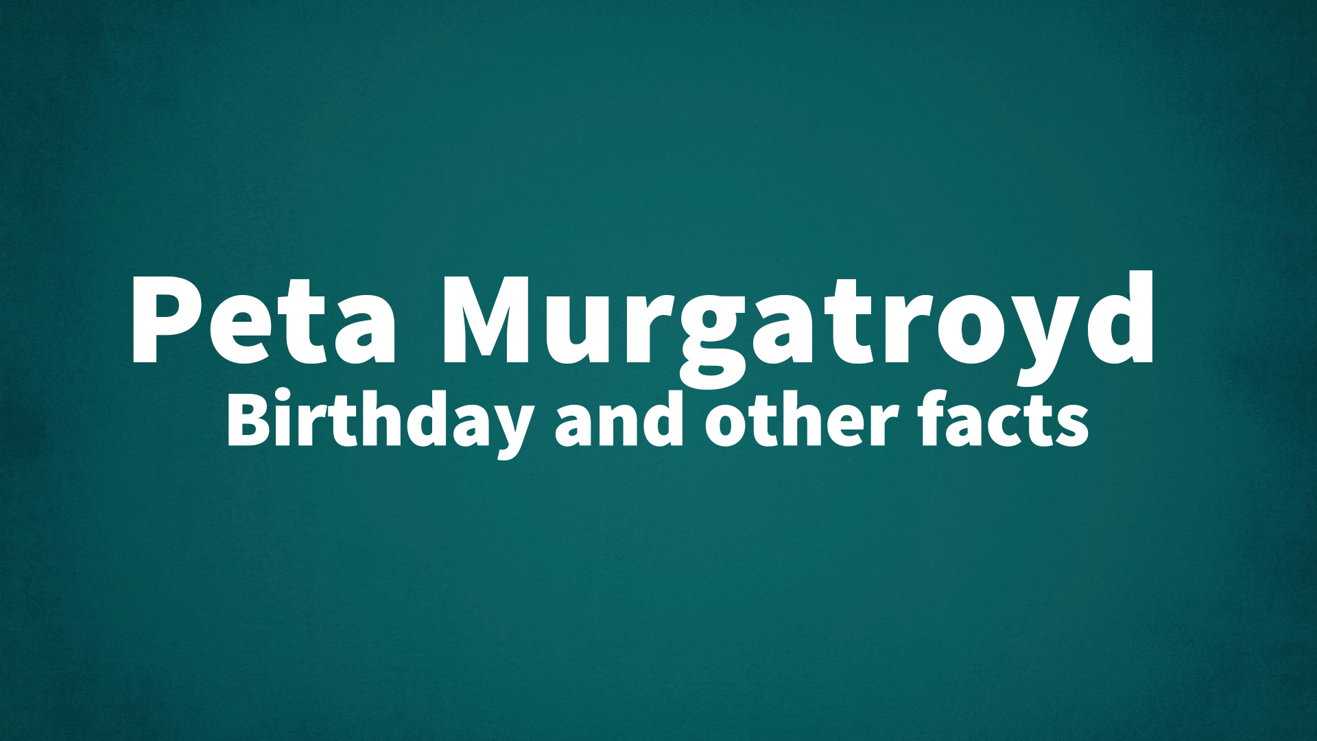 title image for Peta Murgatroyd birthday