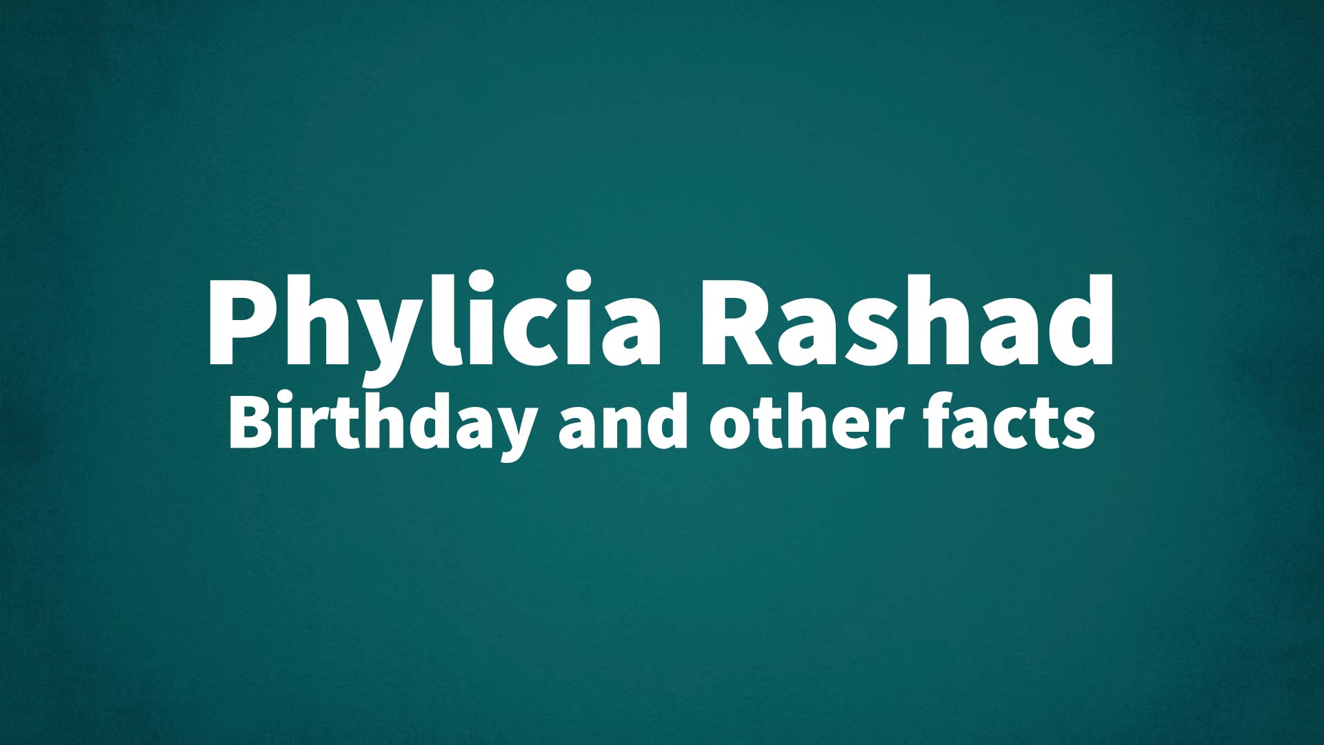 title image for Phylicia Rashad birthday