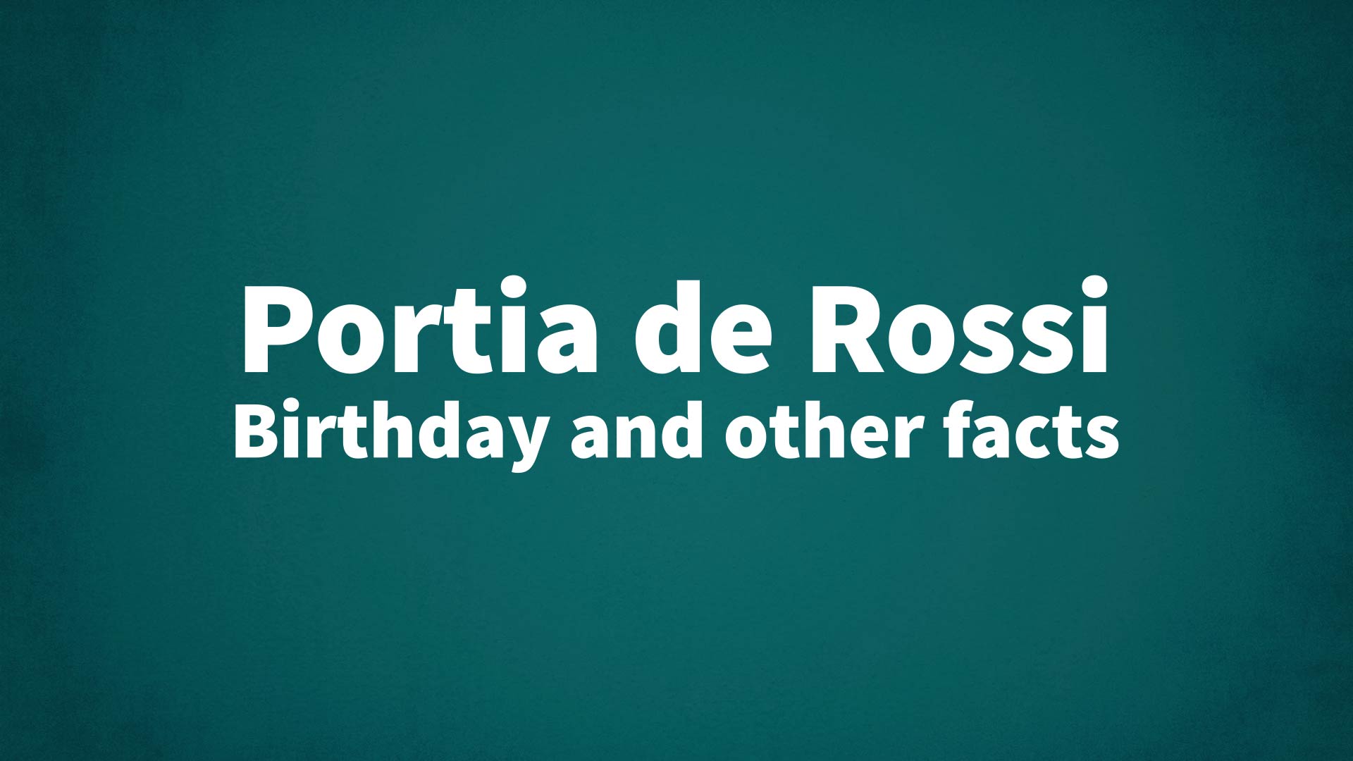title image for Portia de Rossi birthday