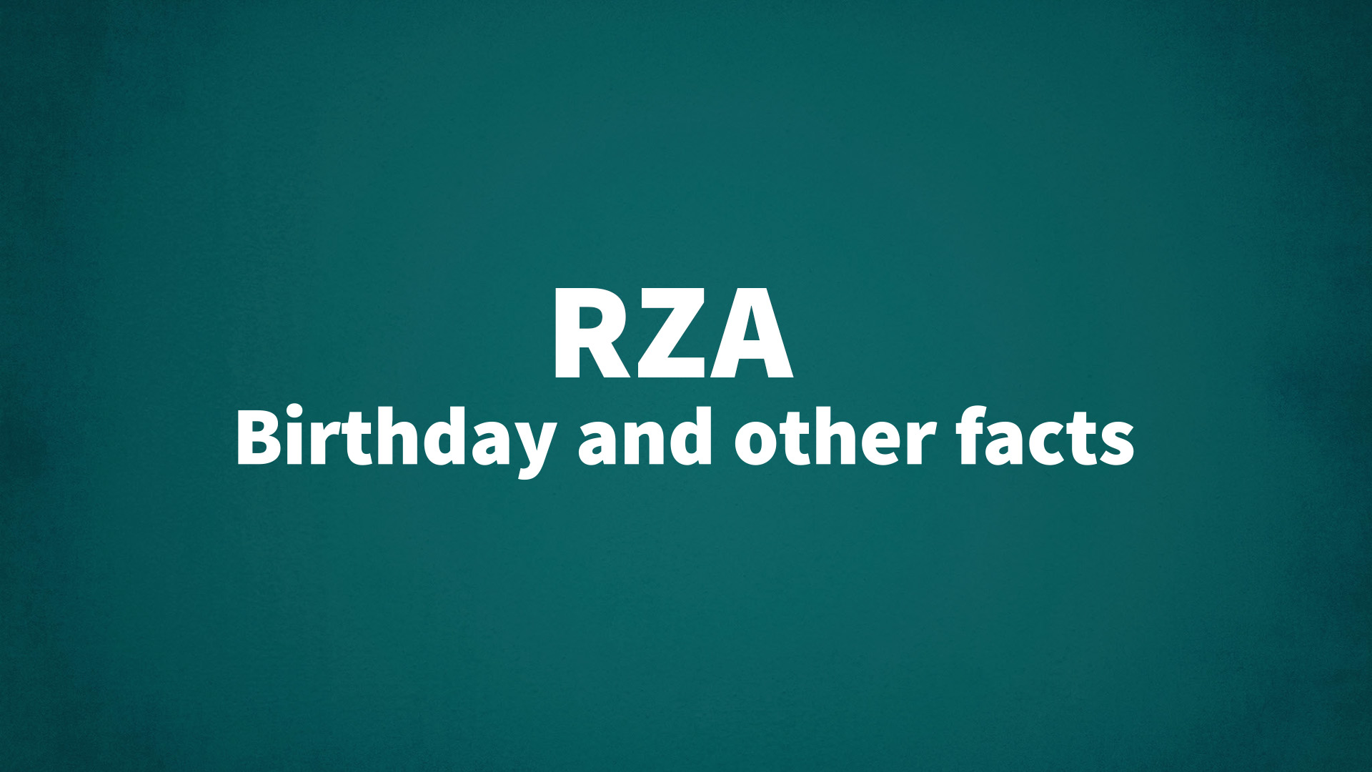 title image for RZA birthday