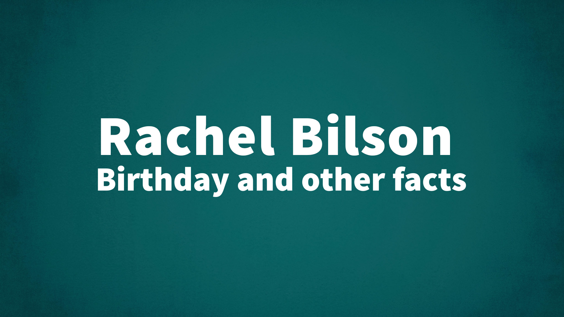 title image for Rachel Bilson birthday