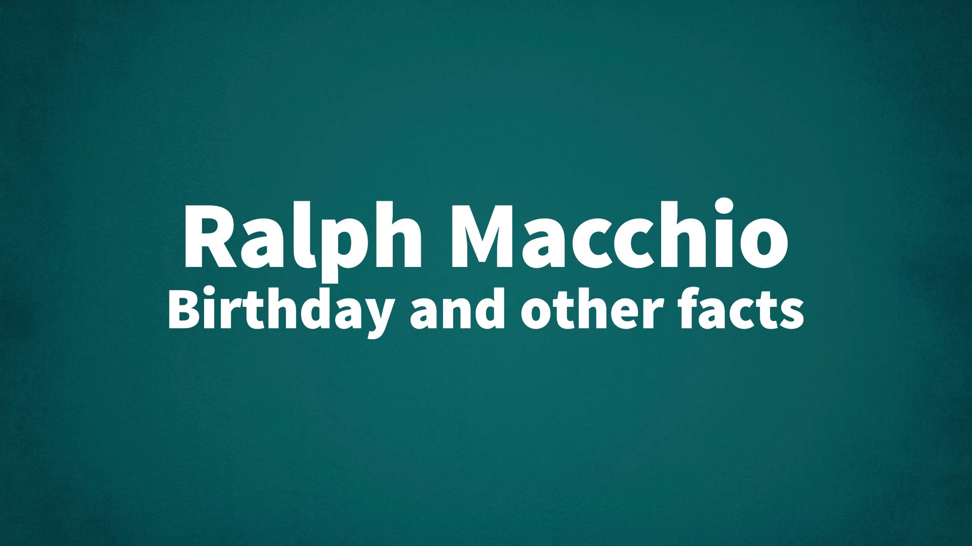 title image for Ralph Macchio birthday