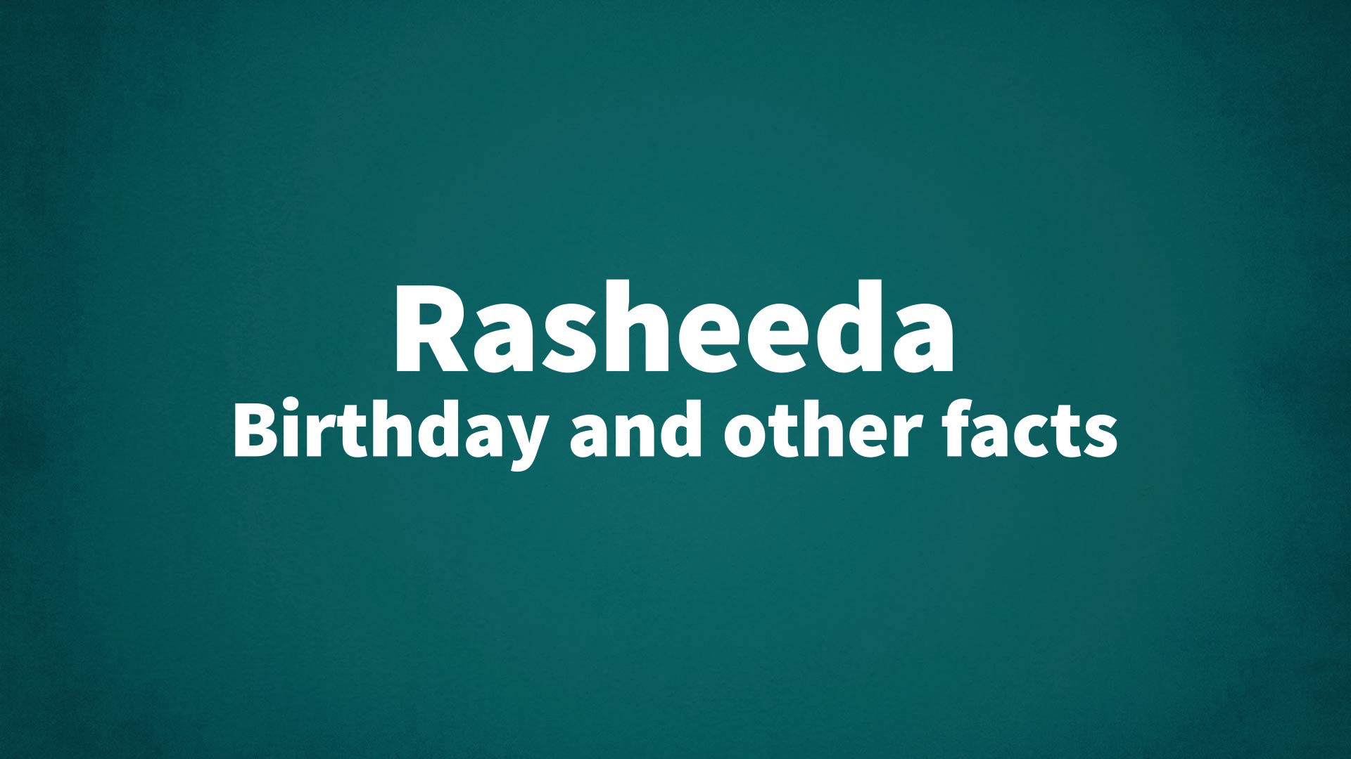 title image for Rasheeda birthday