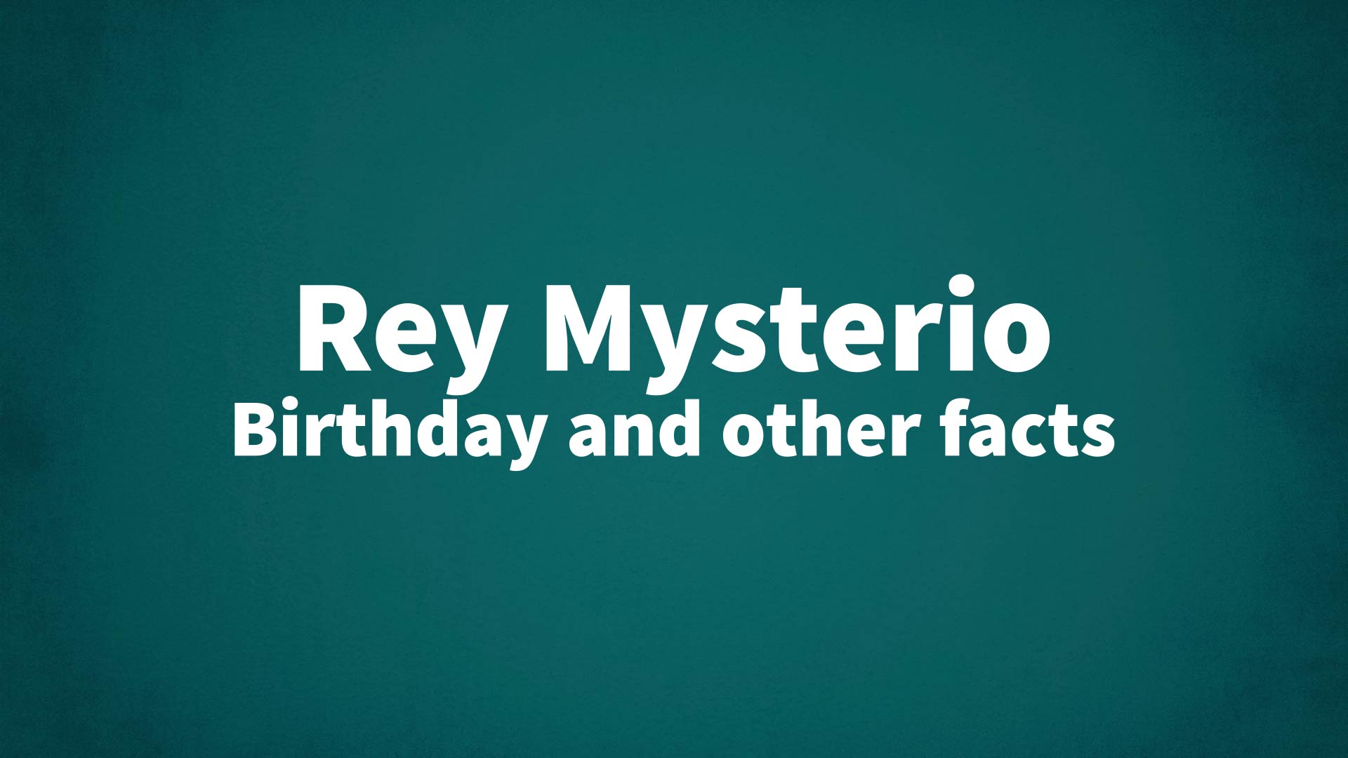 title image for Rey Mysterio birthday