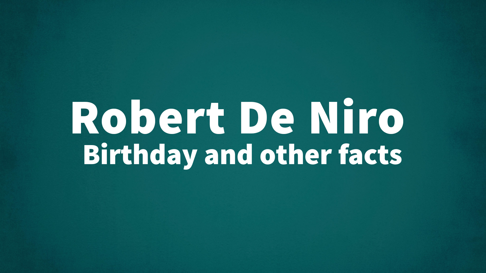 title image for Robert De Niro birthday