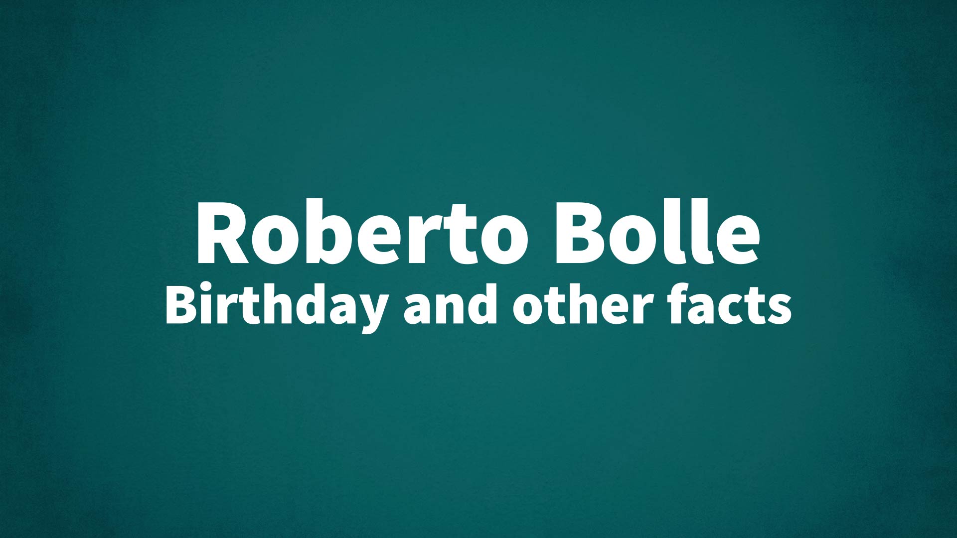title image for Roberto Bolle birthday