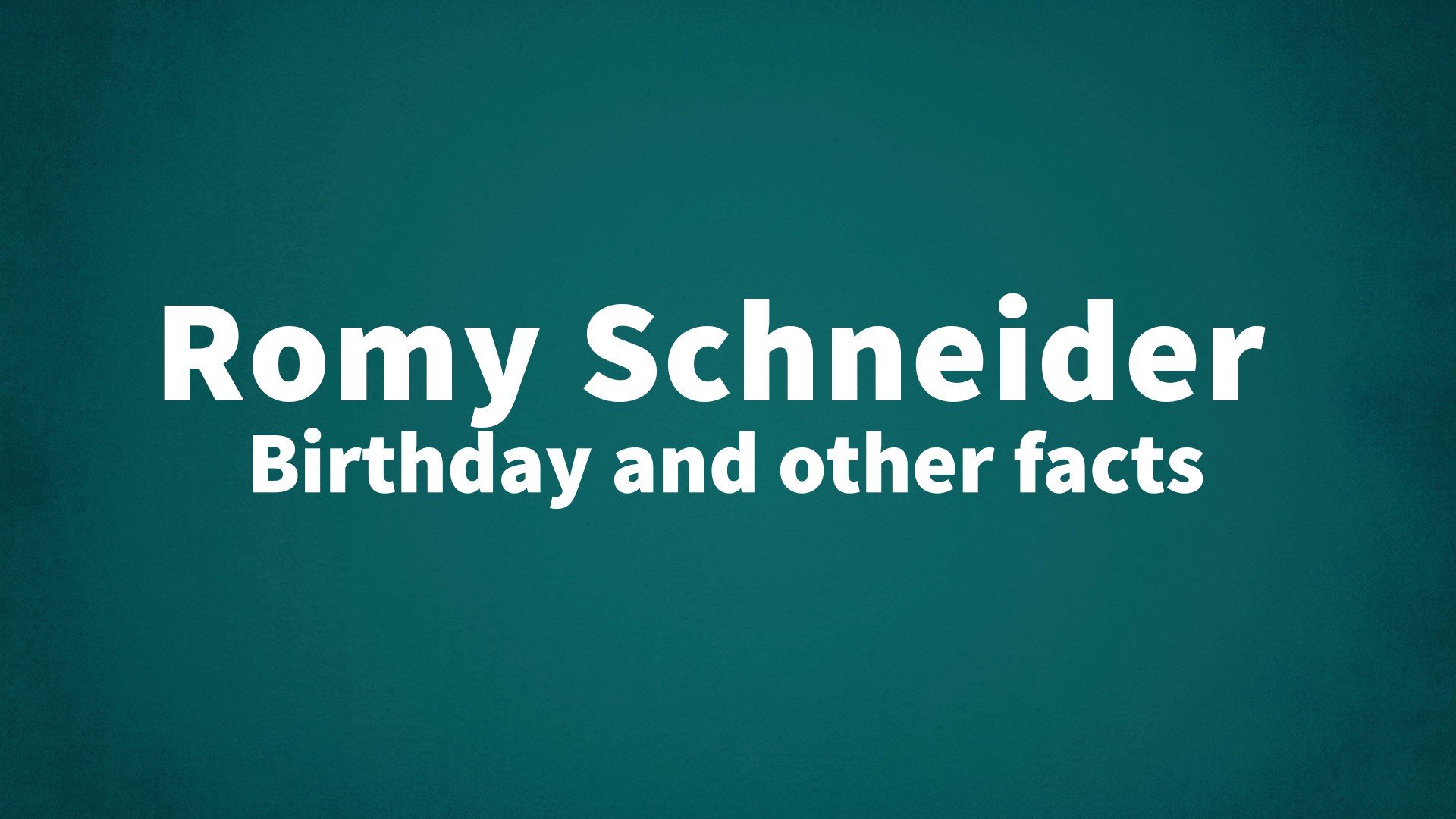 title image for Romy Schneider birthday
