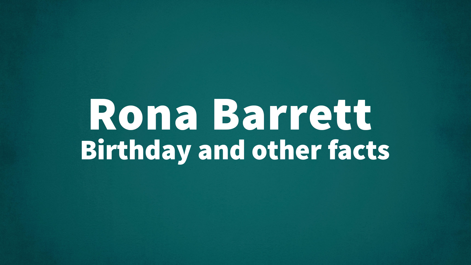 title image for Rona Barrett birthday