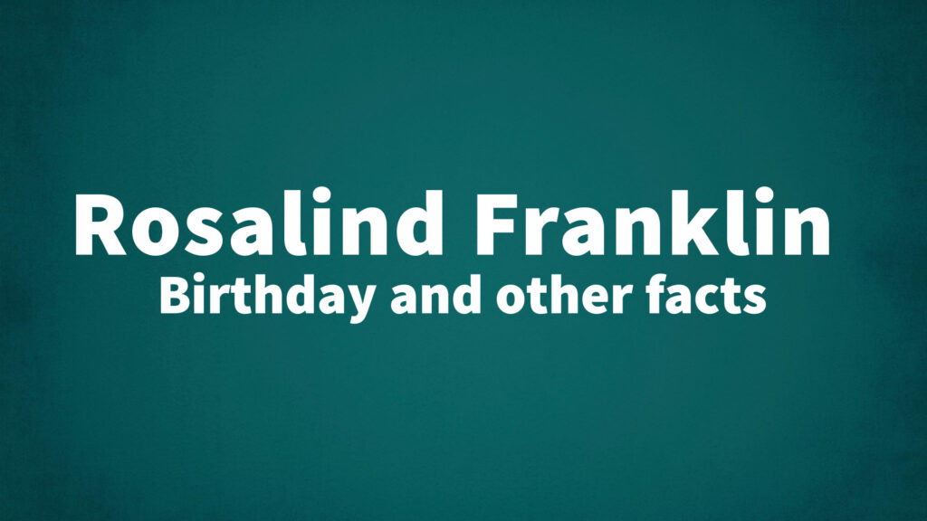RosalindFranklin List Of National Days