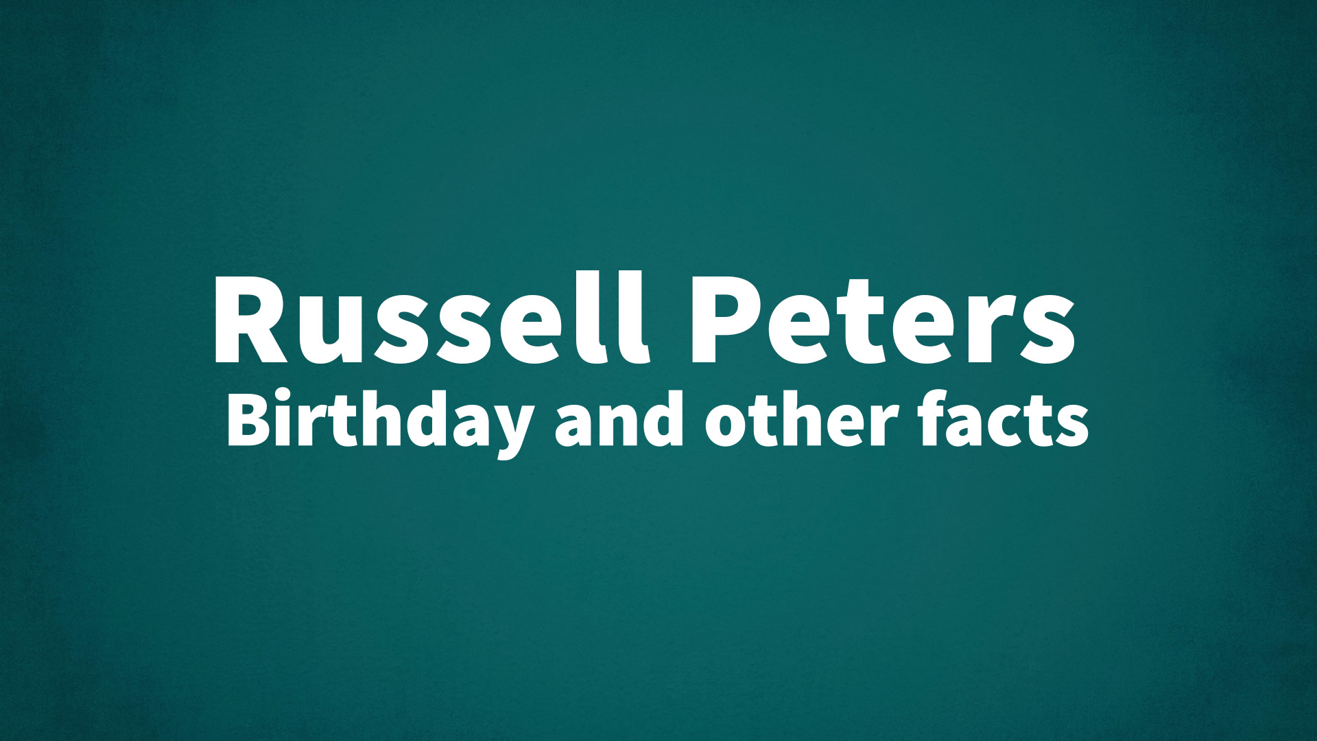 title image for Russell Peters birthday