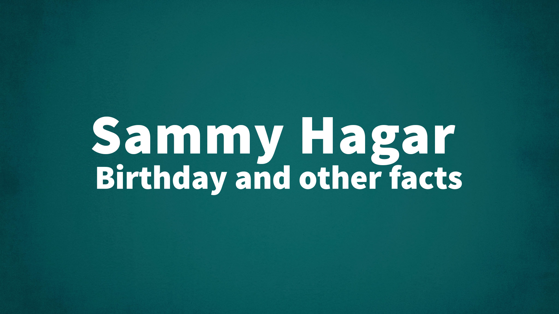 title image for Sammy Hagar birthday