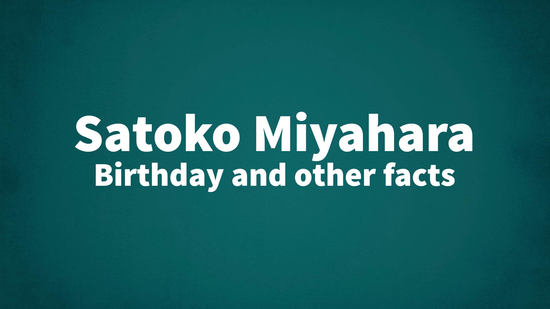 title image for Satoko Miyahara birthday