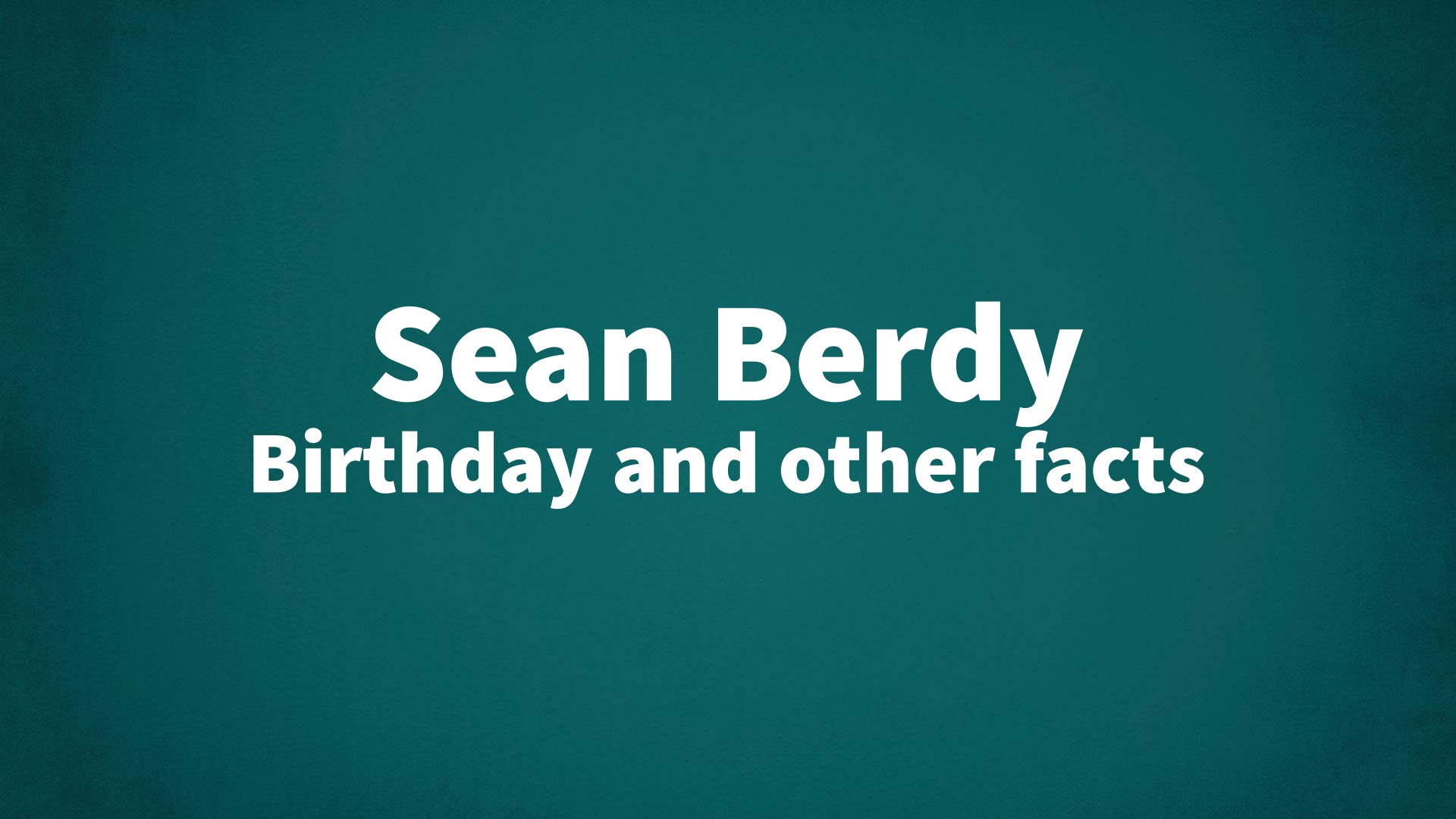 title image for Sean Berdy birthday