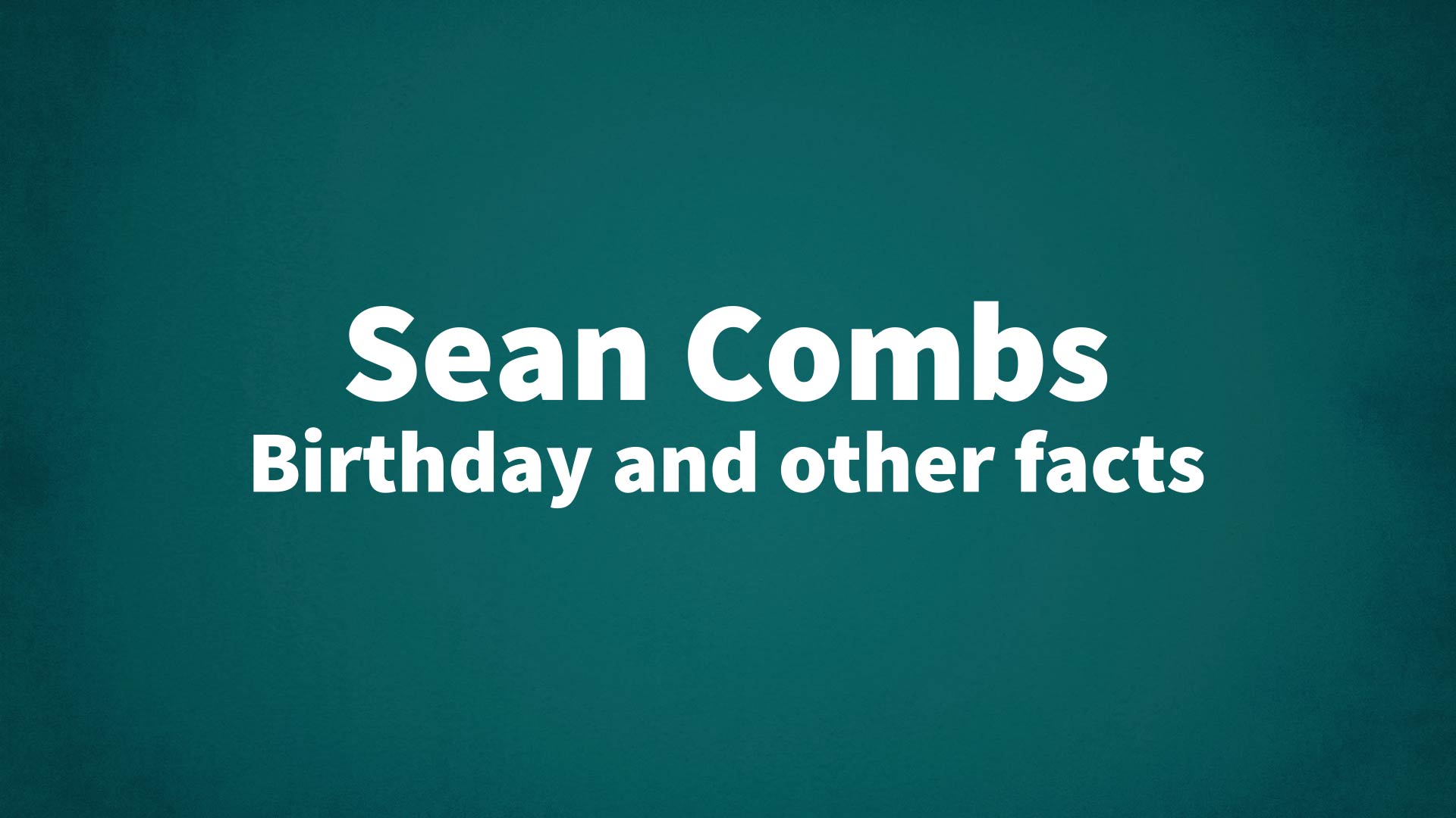 title image for Sean Combs birthday