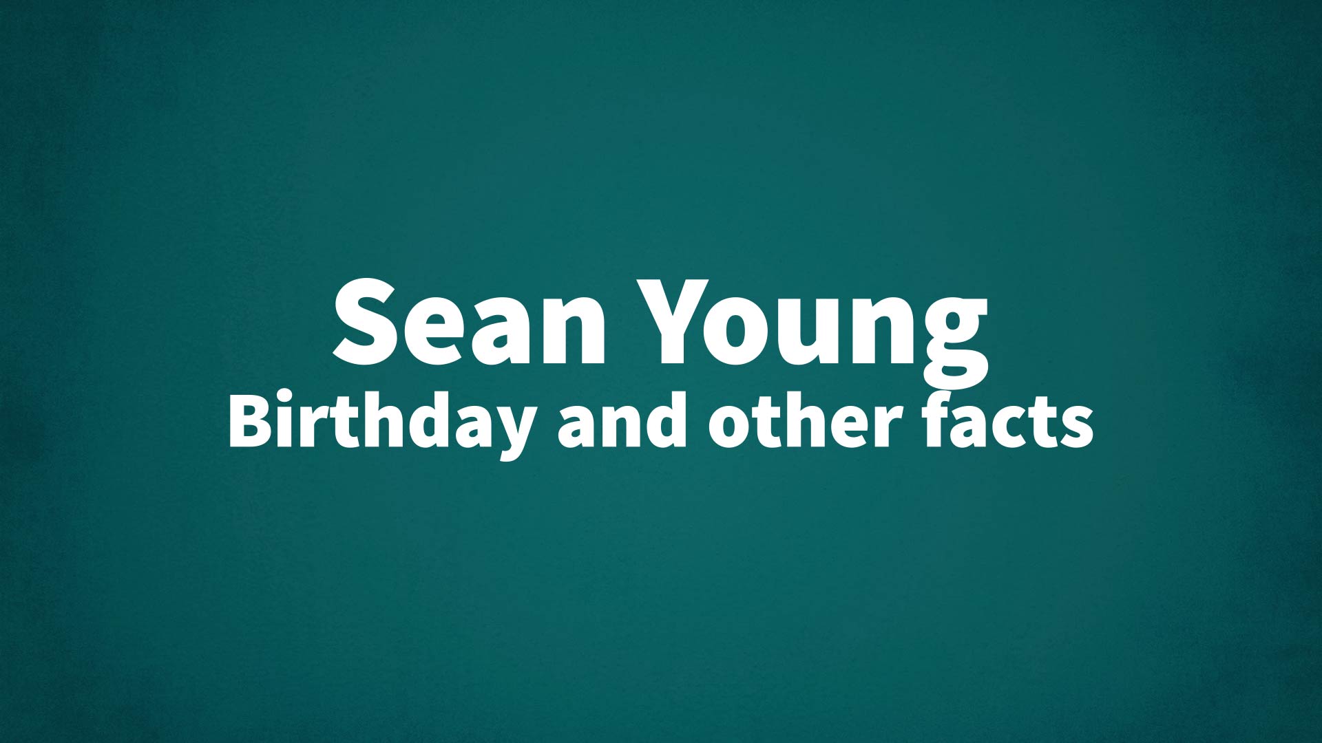 title image for Sean Young birthday