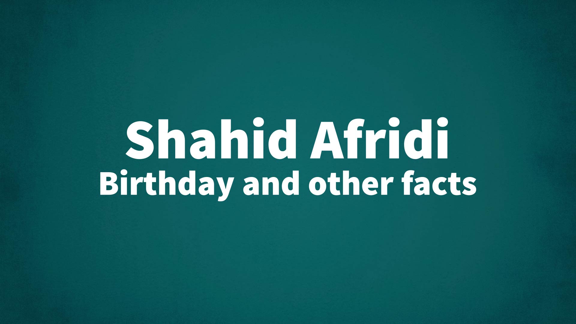 title image for Shahid Afridi birthday