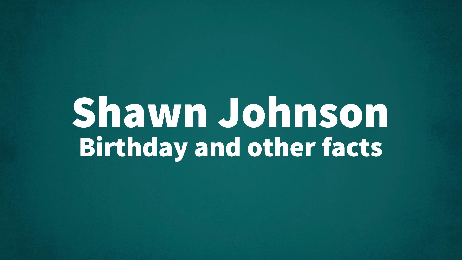 title image for Shawn Johnson birthday