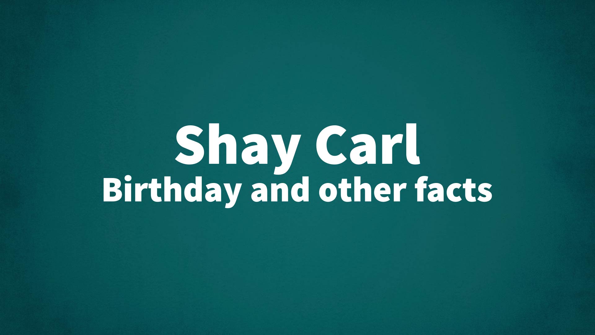 title image for Shay Carl birthday