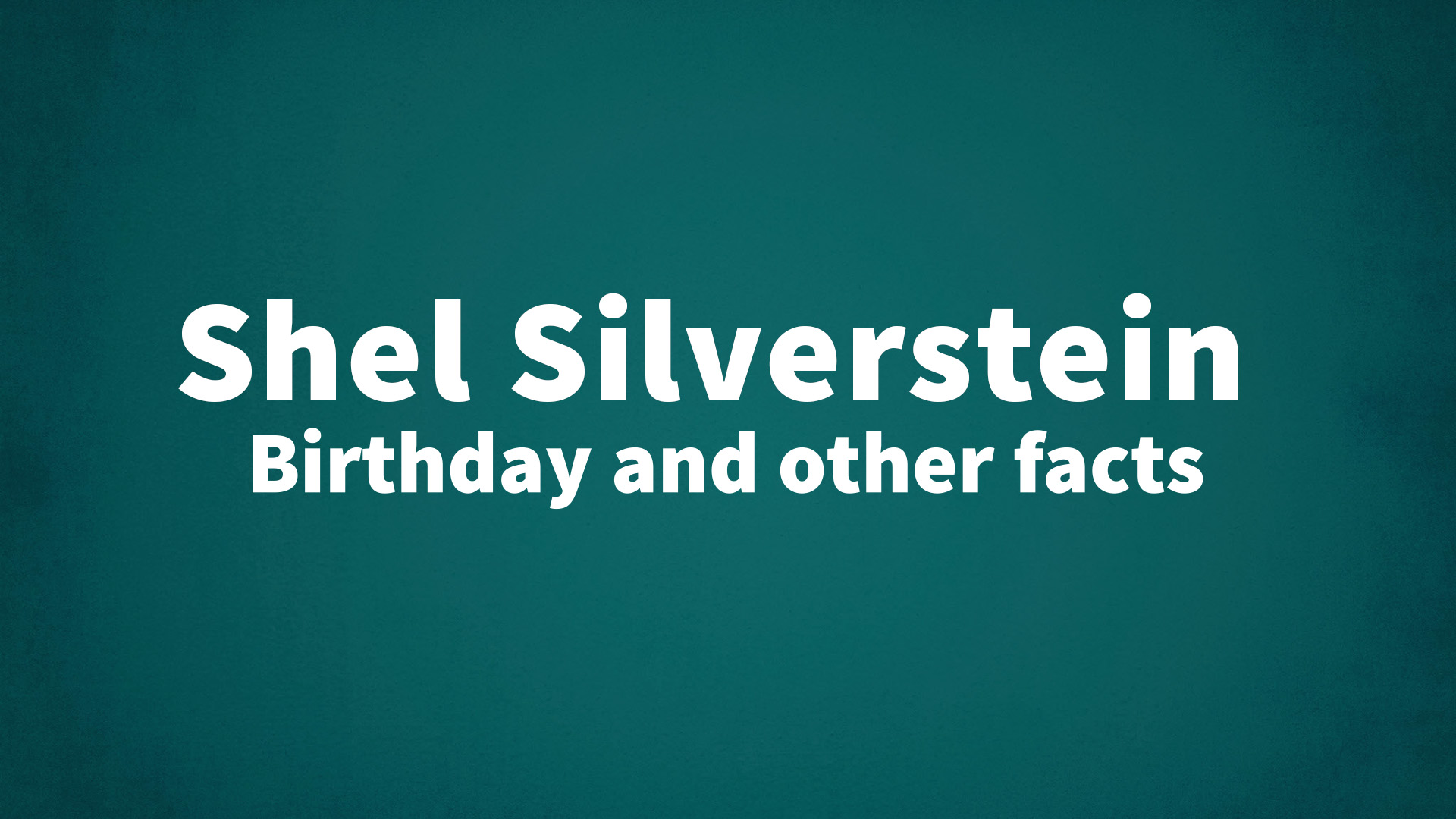 title image for Shel Silverstein birthday