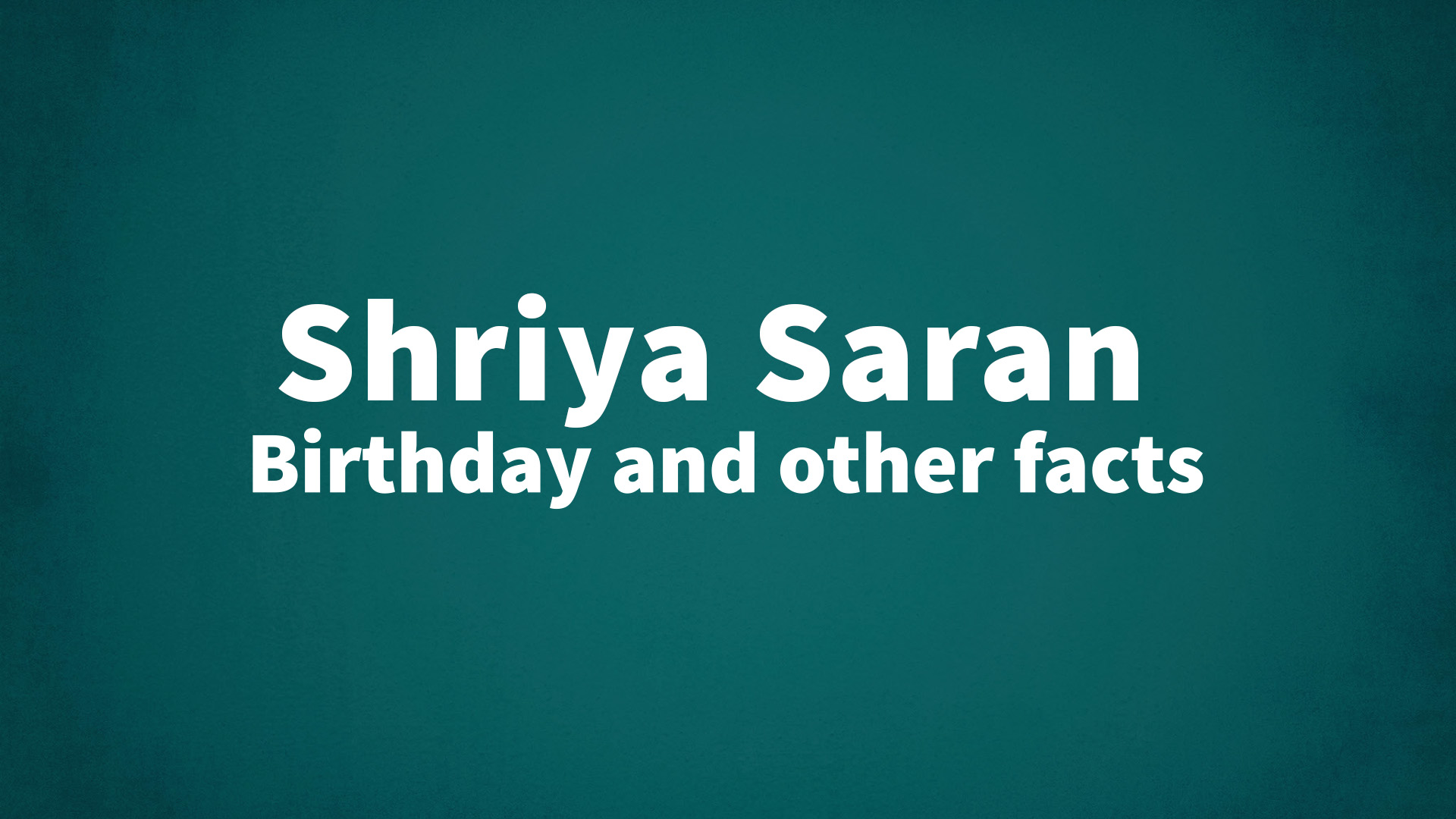 title image for Shriya Saran birthday