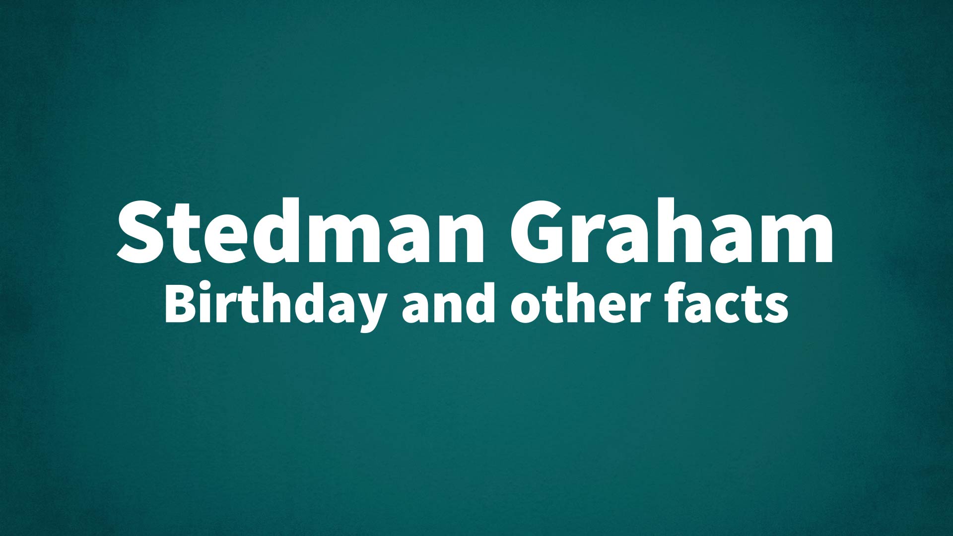 title image for Stedman Graham birthday