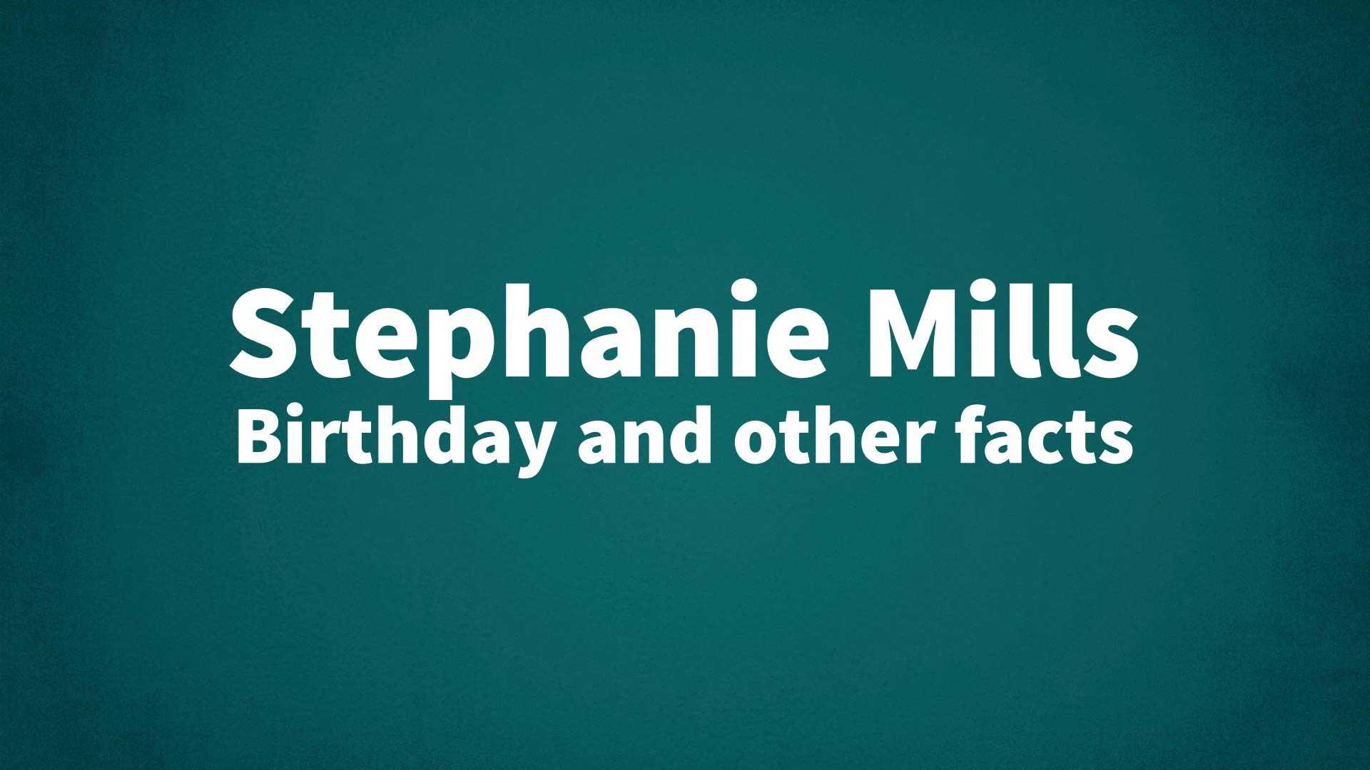 title image for Stephanie Mills birthday