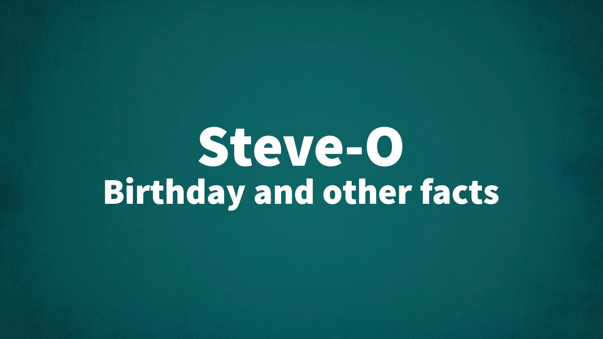title image for Steve-O birthday