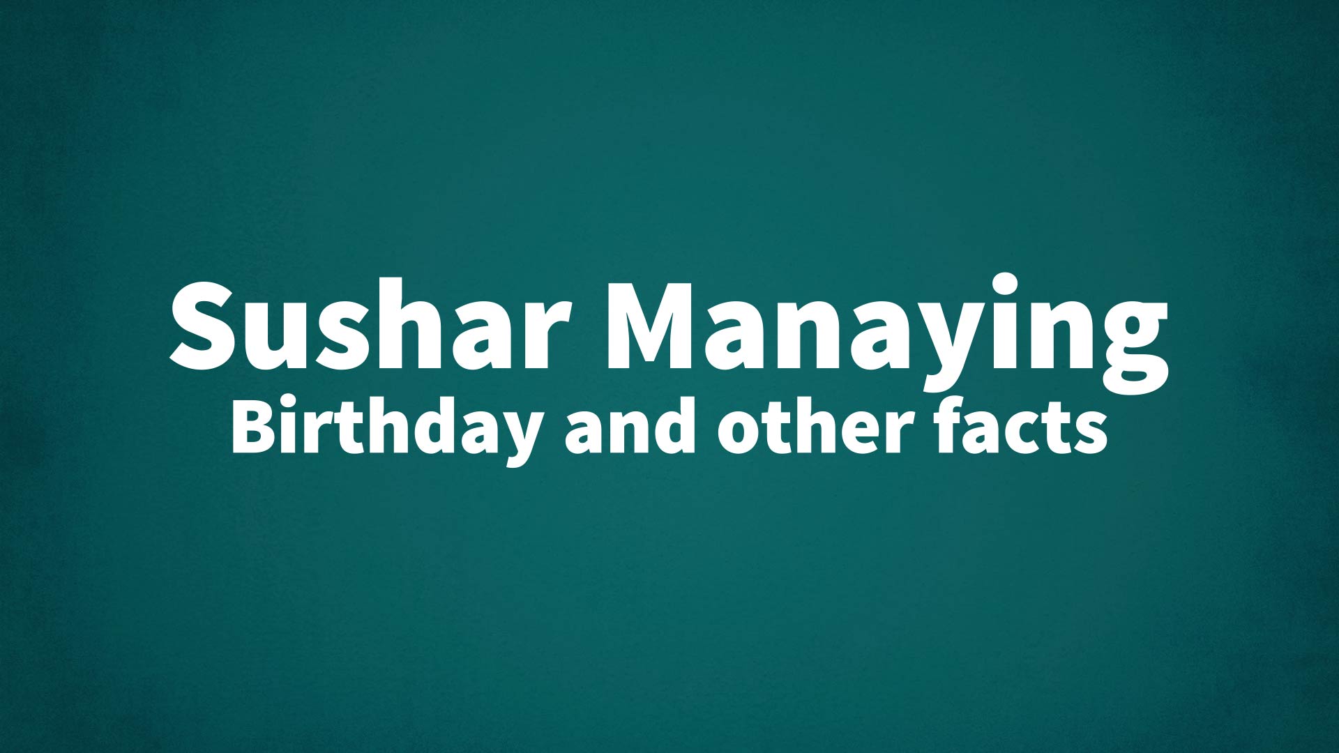 title image for Sushar Manaying birthday
