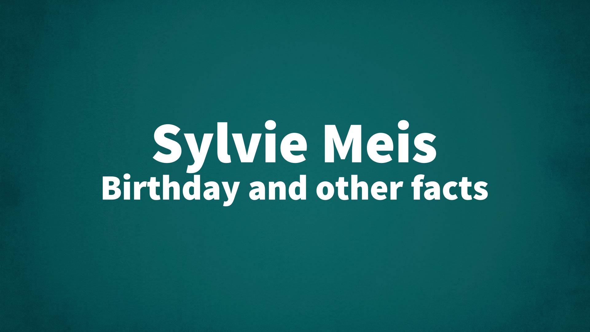 title image for Sylvie Meis birthday