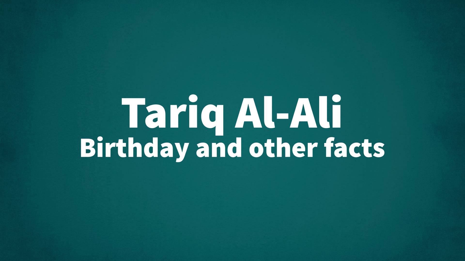 title image for Tariq Al-Ali birthday