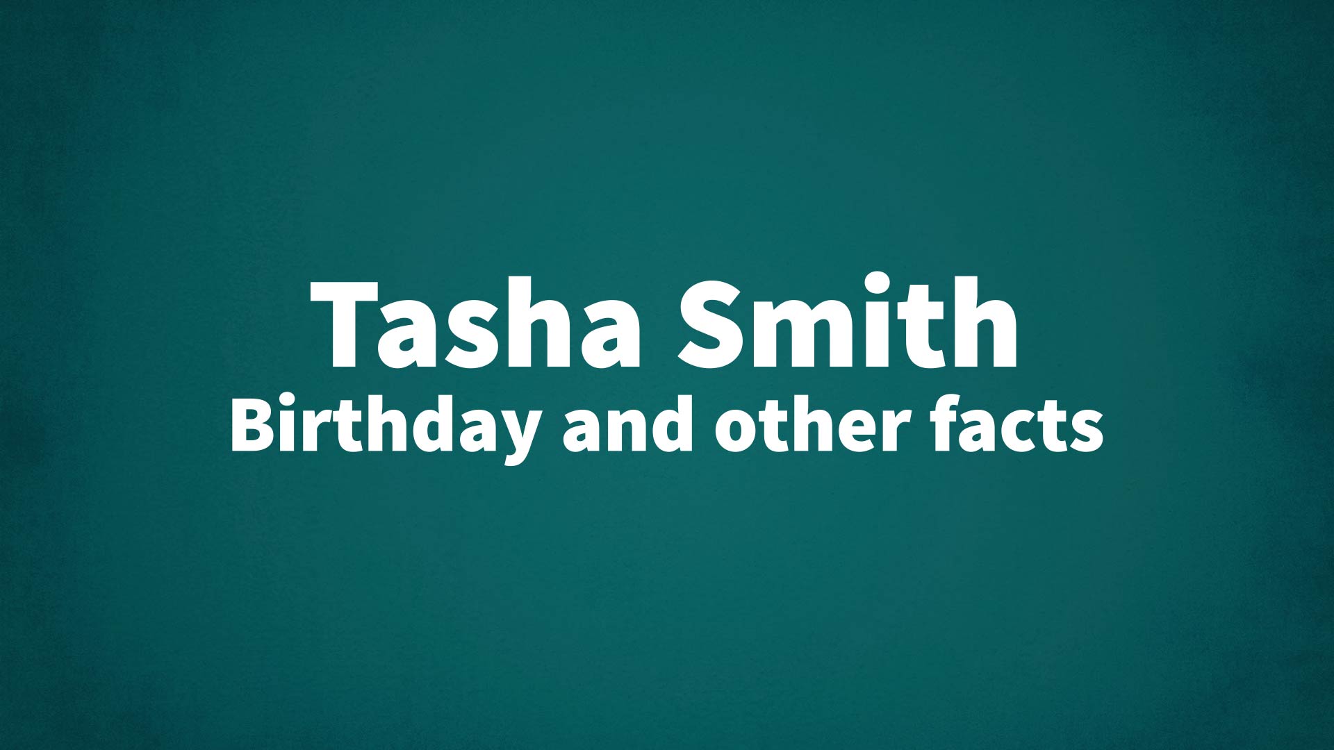 title image for Tasha Smith birthday