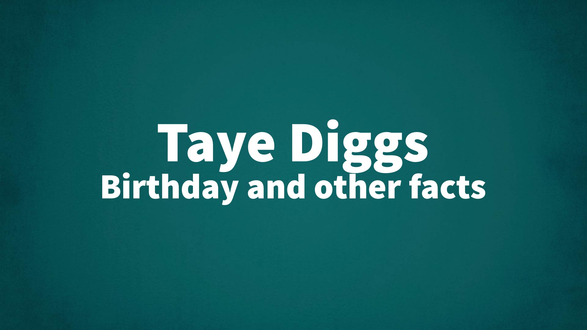 title image for Taye Diggs birthday