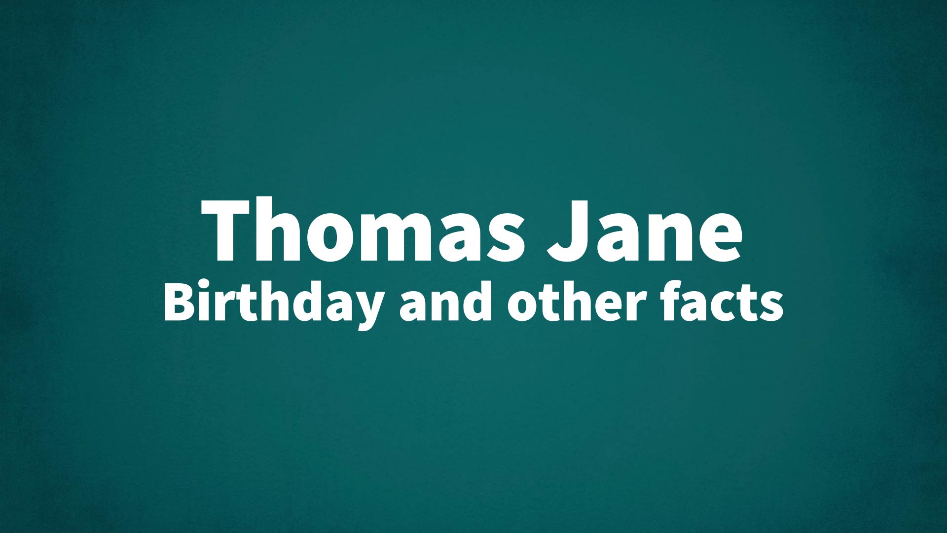title image for Thomas Jane birthday