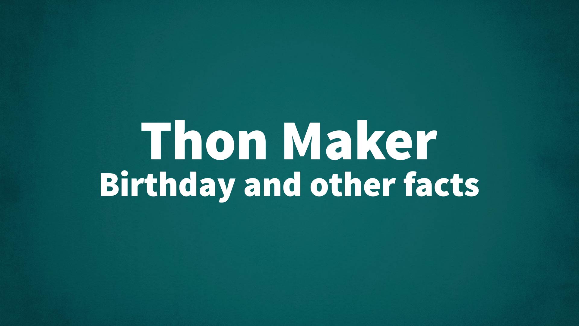title image for Thon Maker birthday
