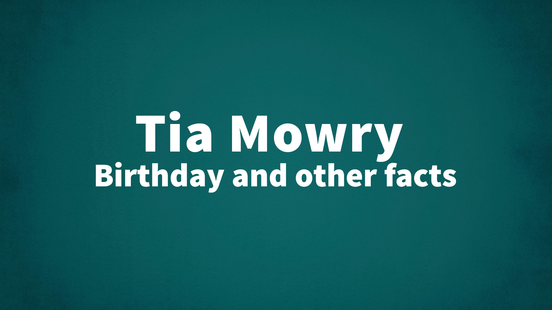 title image for Tia Mowry birthday