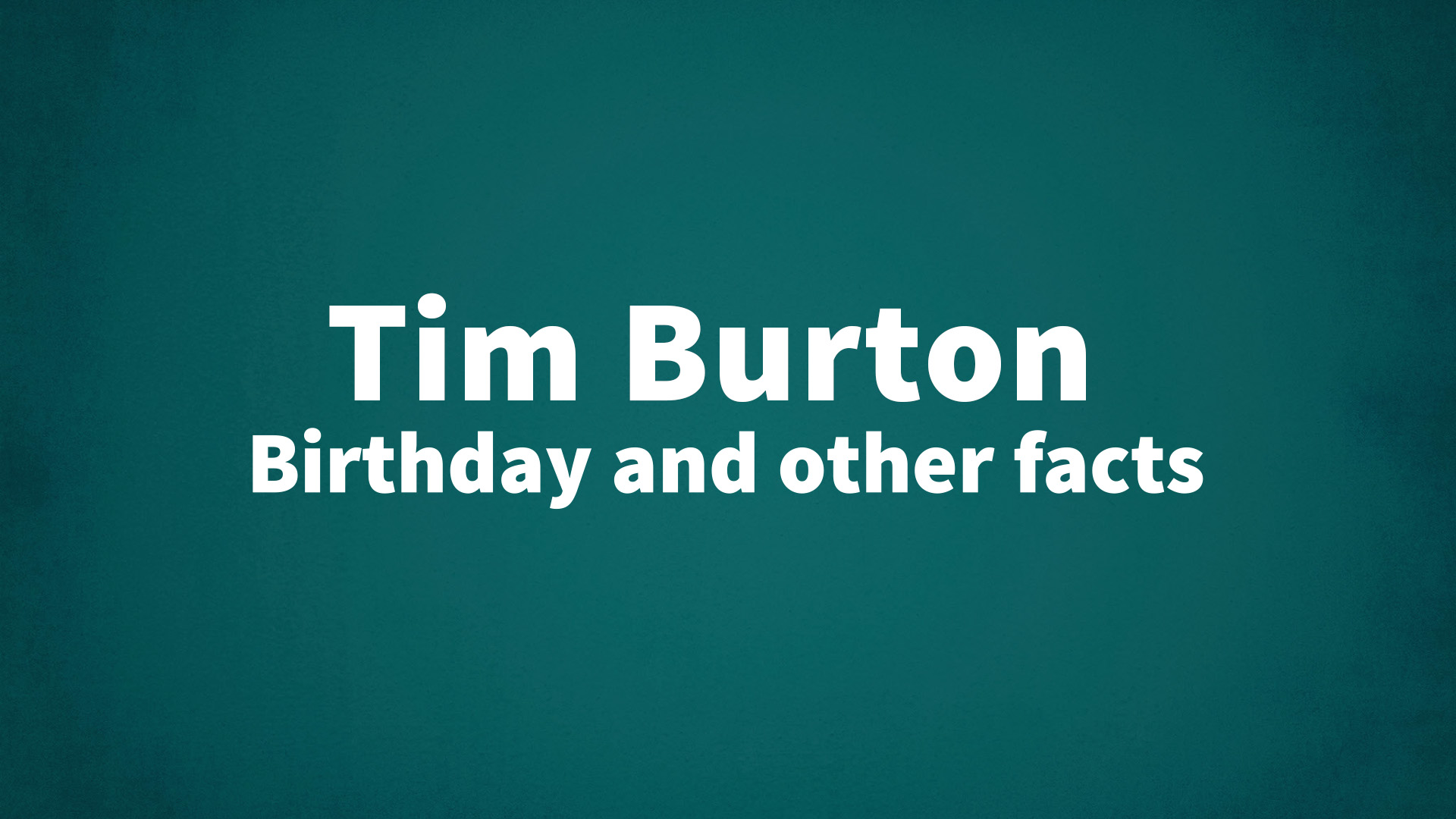 title image for Tim Burton birthday