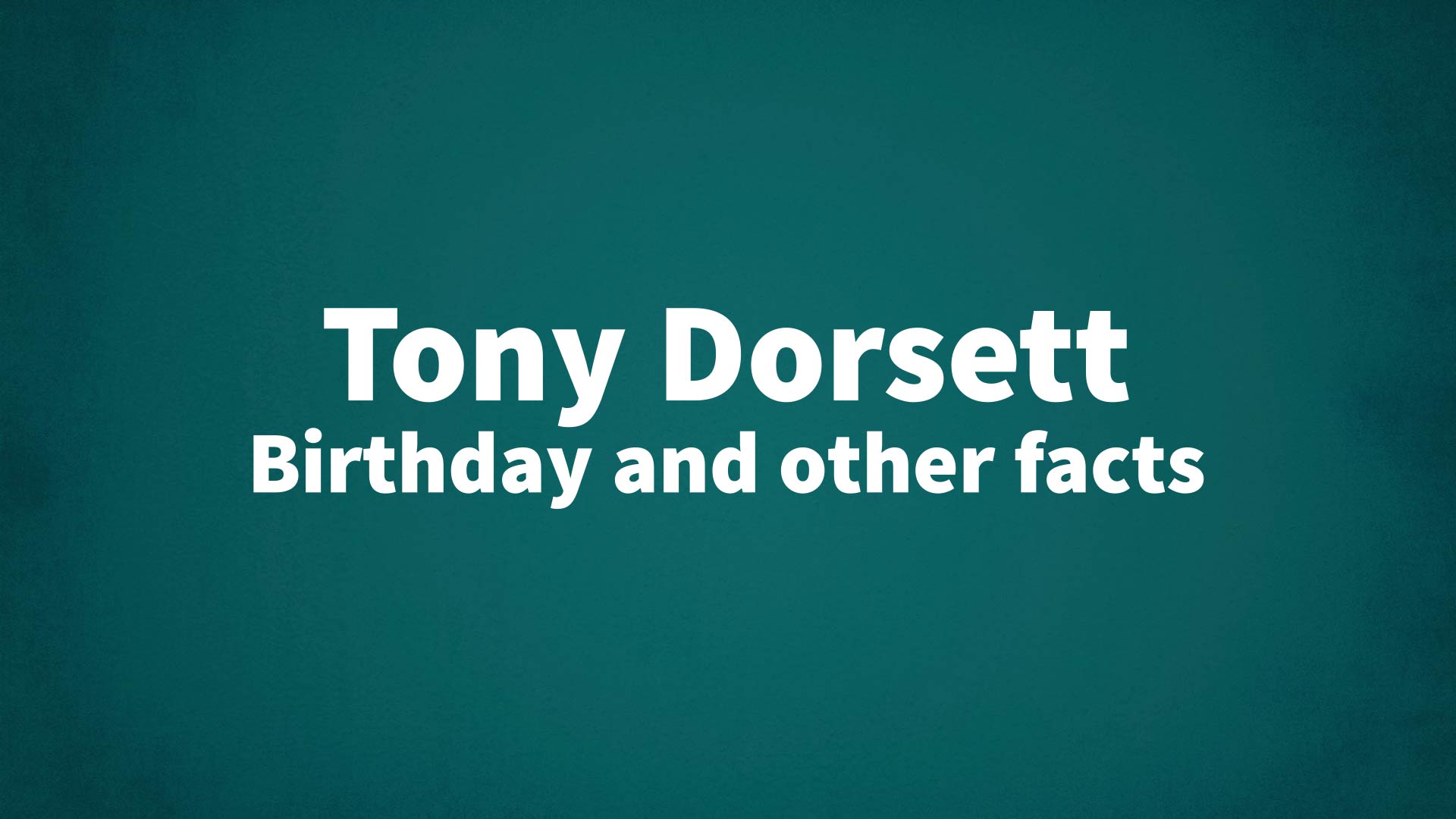 title image for Tony Dorsett birthday
