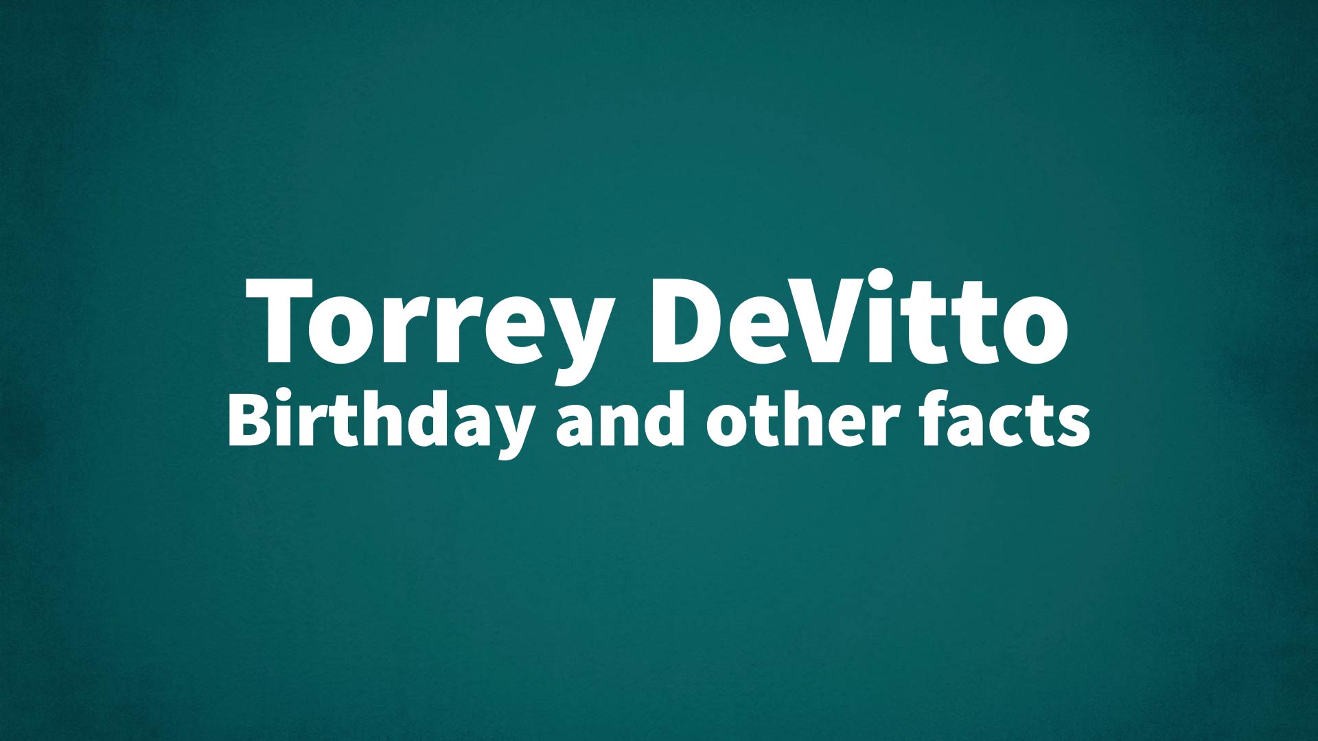 title image for Torrey DeVitto birthday