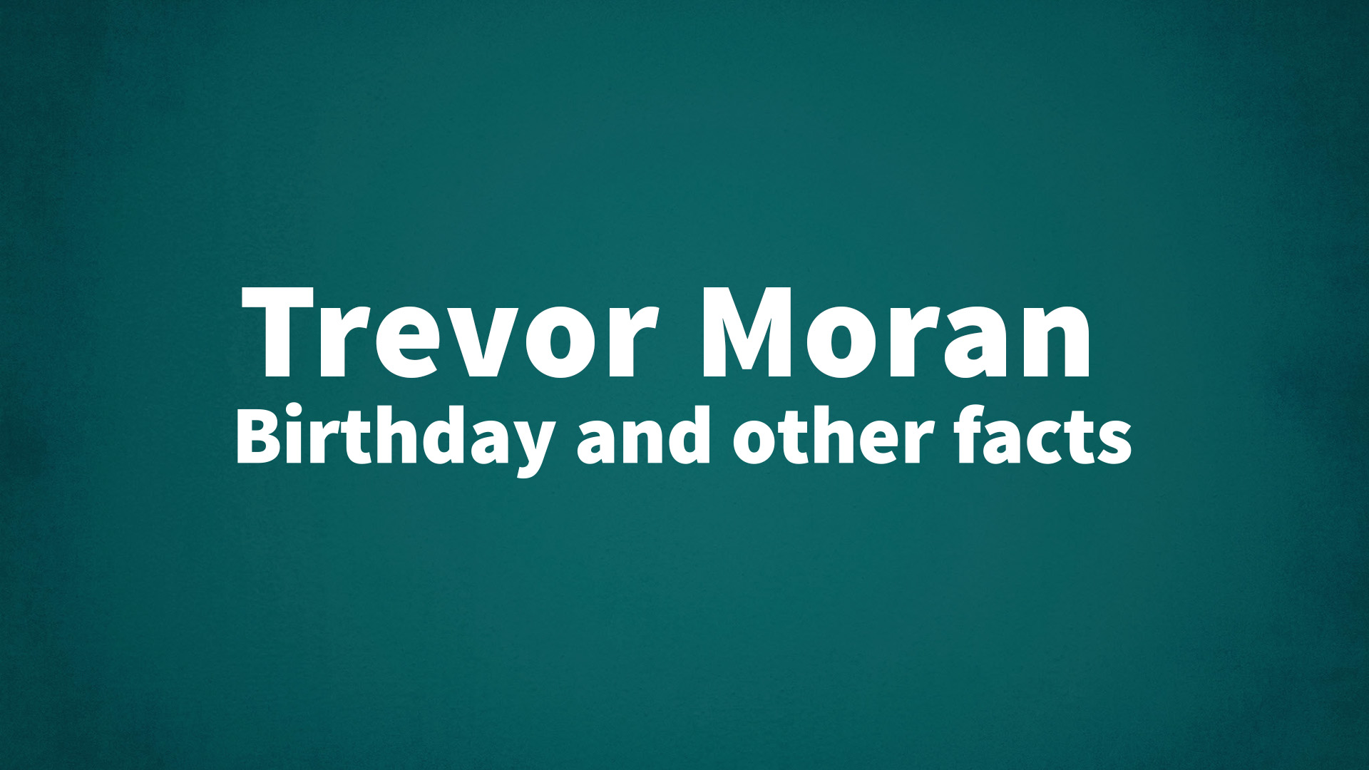 title image for Trevor Moran birthday