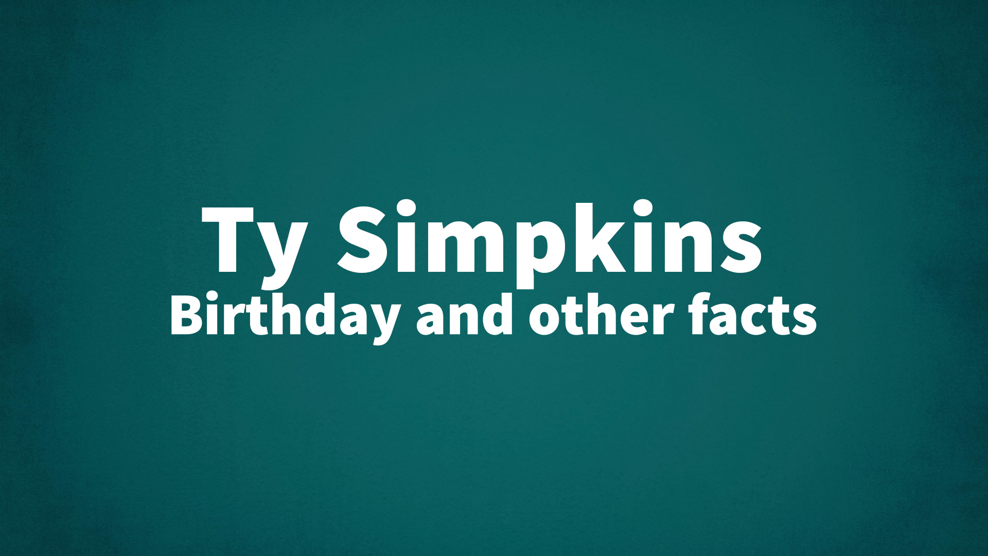 title image for Ty Simpkins birthday