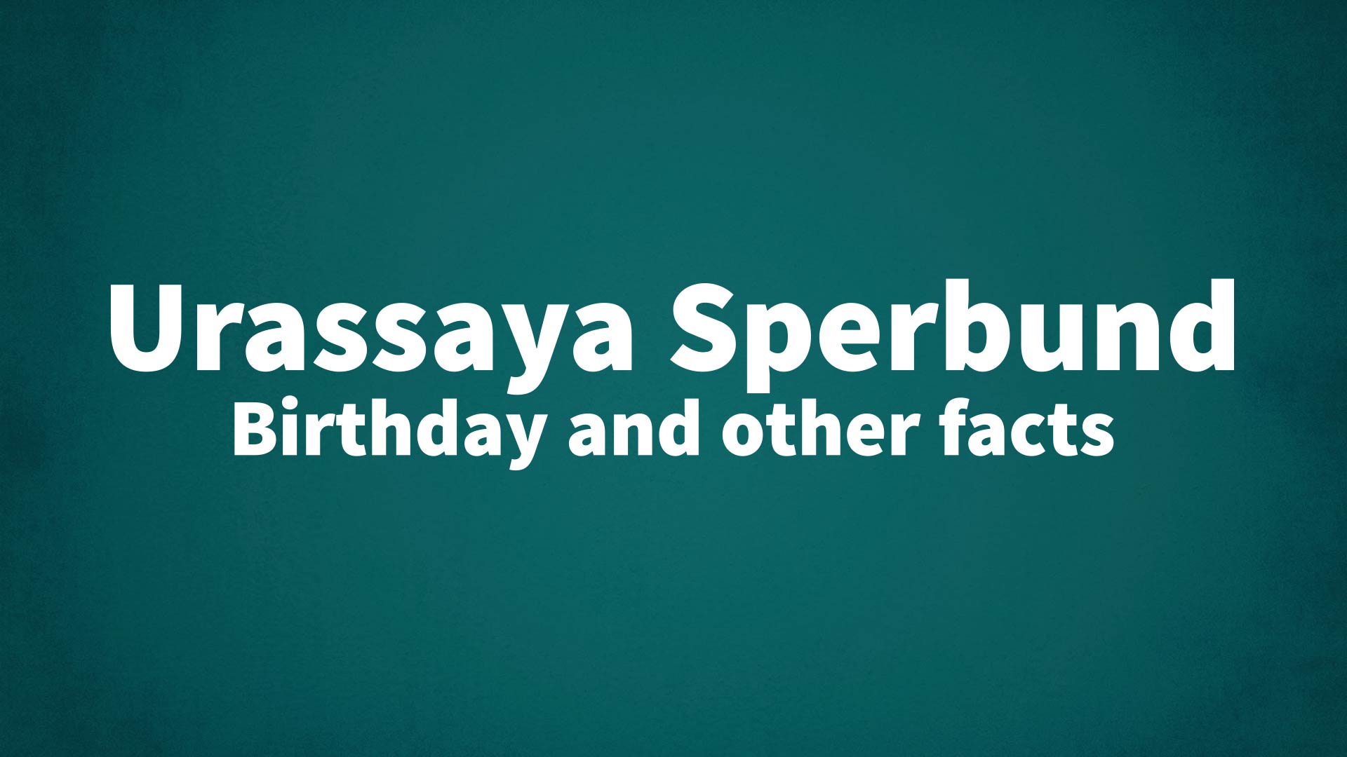 title image for Urassaya Sperbund birthday