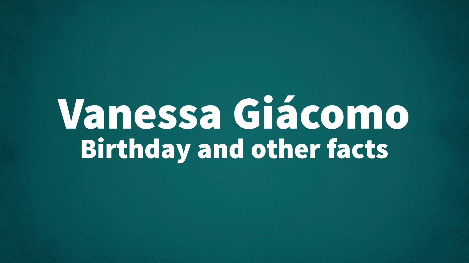 title image for Vanessa Giácomo birthday