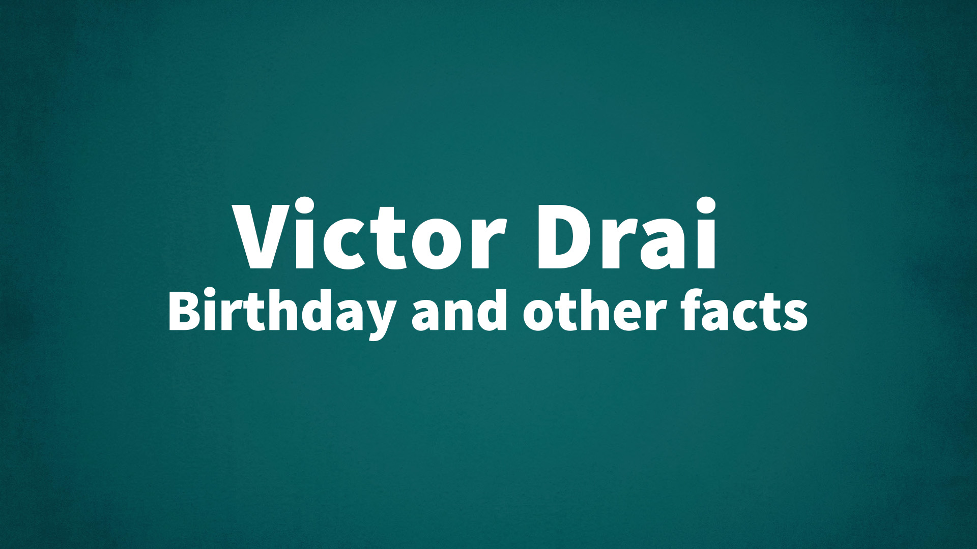 title image for Victor Drai birthday