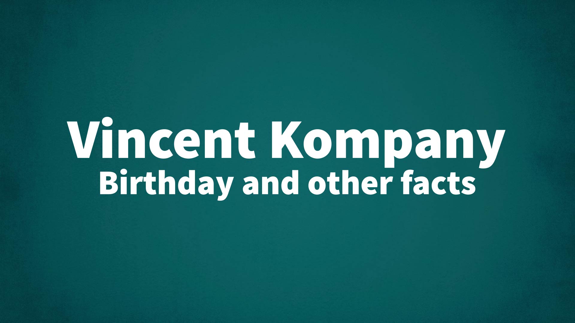title image for Vincent Kompany birthday